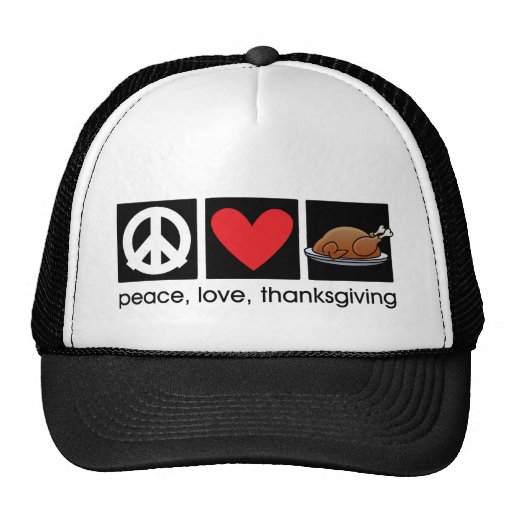 Peace, Love, Thanksgiving Trucker Hat