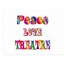Peace Love Theatre Post Card