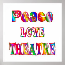 Peace Love Theatre Poster