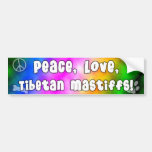 Peace Love Tibetan Mastiffs Bumper Sticker