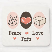 Peace Love Tofu Mousepad