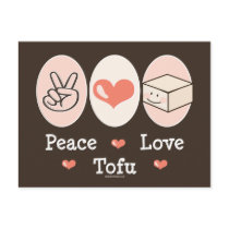 Peace Love Tofu Postcard
