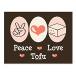 Peace Love Tofu Postcard