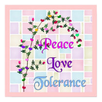 Peace Love Tolerance posters by orsobear Peace Love Tolerance posters