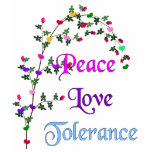 Peace Love Tolerance