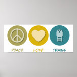 Peace Love Trains Print
