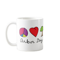 Peace Love & Trees - Arbor Day mugs
