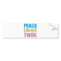 Peace Love Twirl Bumper Stickers