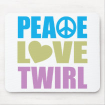Peace Love Twirl Mousepad