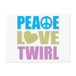 Peace Love Twirl Postcard
