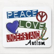 PEACE LOVE UNDERSTAND AUTISM mousepads by awarenessgifts PEACE LOVE UNDERSTAND AUTISM mousepads