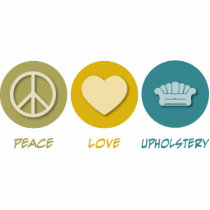 Peace Love Upholstery Photo Sculptures