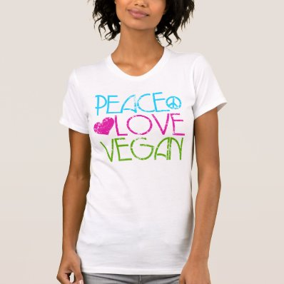 .Peace.Love.Vegan. Tshirt