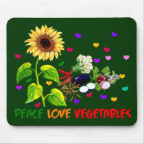 Peace Love Vegetables Mouse Pads