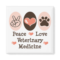 Peace Love Veterinary Medicine Magnet by MedicalTeesGifts Peace Love Veterinary Medicine Magnet