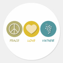 Peace Love Vintner Round Stickers