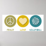 Peace Love Volleyball Poster