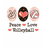 Peace Love Volleyball T shirt