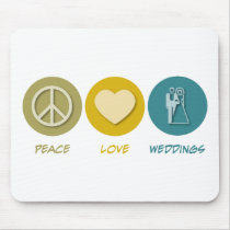 Peace Love Weddings mousepads