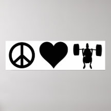 Peace Love Weightlifting Posters