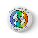 Peace, Love, & Wiener Dogs Button by wienertales Peace, Love, & Wiener Dogs Button