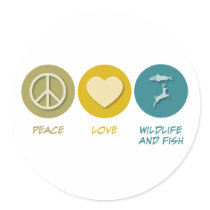 Peace Love Wildlife and Fish Management stickers by 1000suns Peace Love Wildlife and Fish Management stickers