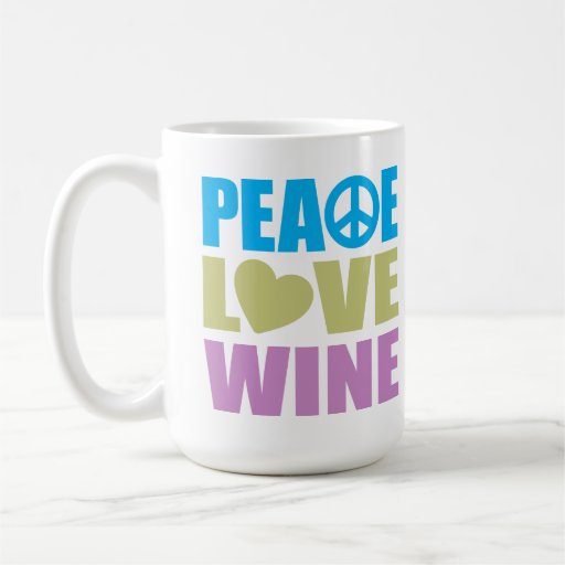 Peace Love Wine Coffee Mug