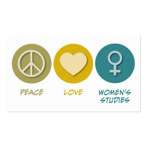Peace Love Women's Studies Business Card (back side)