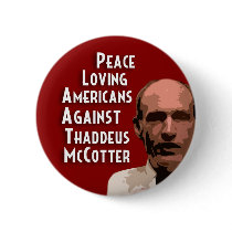 Peace Loving Americans Against McCotter Pins