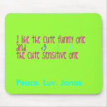 Peace. Luv. Jonas Mouse pad