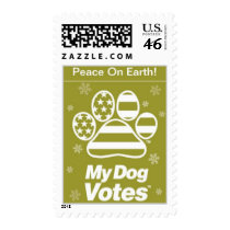 Peace On Earth Postage From My Dog Votes postage