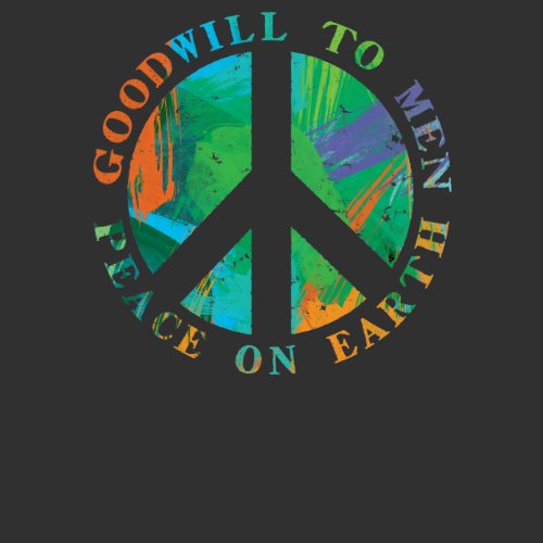 Peace on Earth shirt