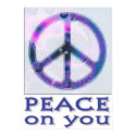 peace on you posters