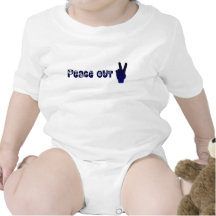 Peace Out Infant One Piece Shirt