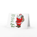 Peace Out Santa cards