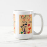PEACE - Peace Is For Everyone mugs