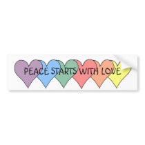 PEACE STARTS WITH LOVE - bumper sticker bumper stickers by Horseshoes3 PEACE STARTS WITH LOVE - bumper sticker bumper stickers