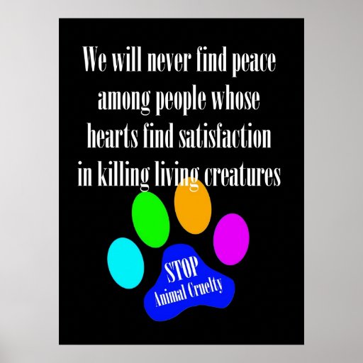 Peace STOP ANIMAL CRUELTY Poster (Black)