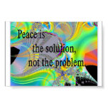 Peace the solution, not the problem posters