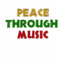 Peace Through Music t-shirts