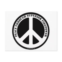 Peace Through Superior Firepower Post Card