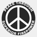 Peace Through Superior Firepower Sticker