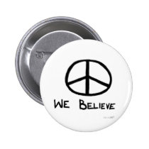 Peace: We Believe button buttons