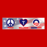 Peace, Wellness, Obamacare bumper stickers