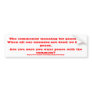 Peace with the communists? bumper sticker
