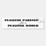 Peaceful Parenting Bumper Sticker