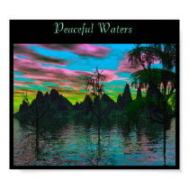 Peaceful Waters posters by noelani Peaceful Waters posters