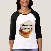 peanut butter and jelly ! t-shirts