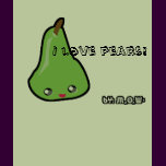 pear, I love pears!