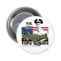 Pearl Harbor - Welch - Remember Your Heroes Pinback Button